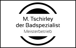 Logo der Firma M. Tschirley - Der Badspezialist